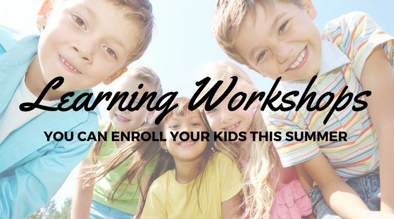 Learning Workshops you can enroll your Kids this Summer | Cebu Finest