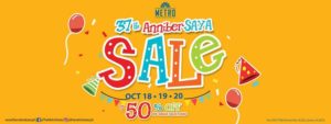 Metro celebrates 37 Years with AnniberSAYA Sale! (Up to 50% Discount and Special items at stake) | Cebu Finest