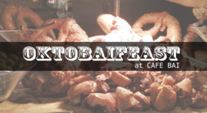 Café bai brings the popular beer-drinking festival closer to you with 'OktobaiFeast' | Cebu Finest