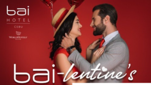 It's an exceptional bai-lentine's Day this February with you and for you at bai Hotel Cebu! | Cebu Finest