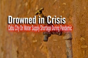 Cebu City on water supply shortage during pandemic | CebuFinest