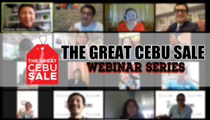 The Great Cebu Sale Webinar Series | CebuFinest