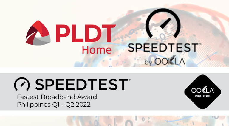 Ookla names again PLDT Home as fastest ISP at Speedtest Award Q1-Q2 2022 | CebuFinest