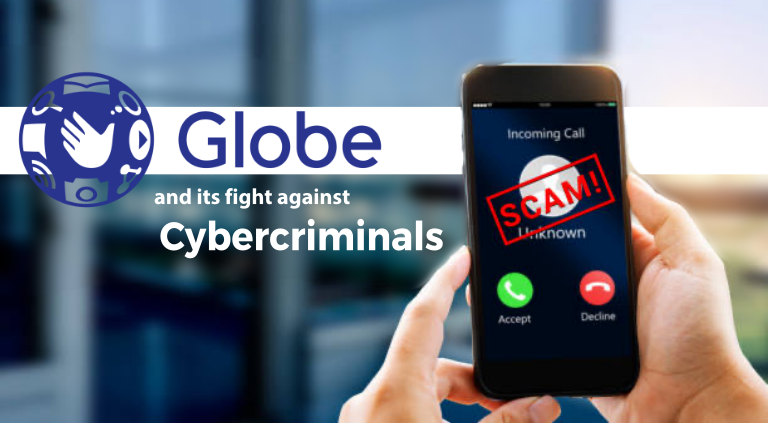 Globe seeks unified front vs cybercriminals as worsening online scams threaten to stifle digitalization efforts | CebuFinest