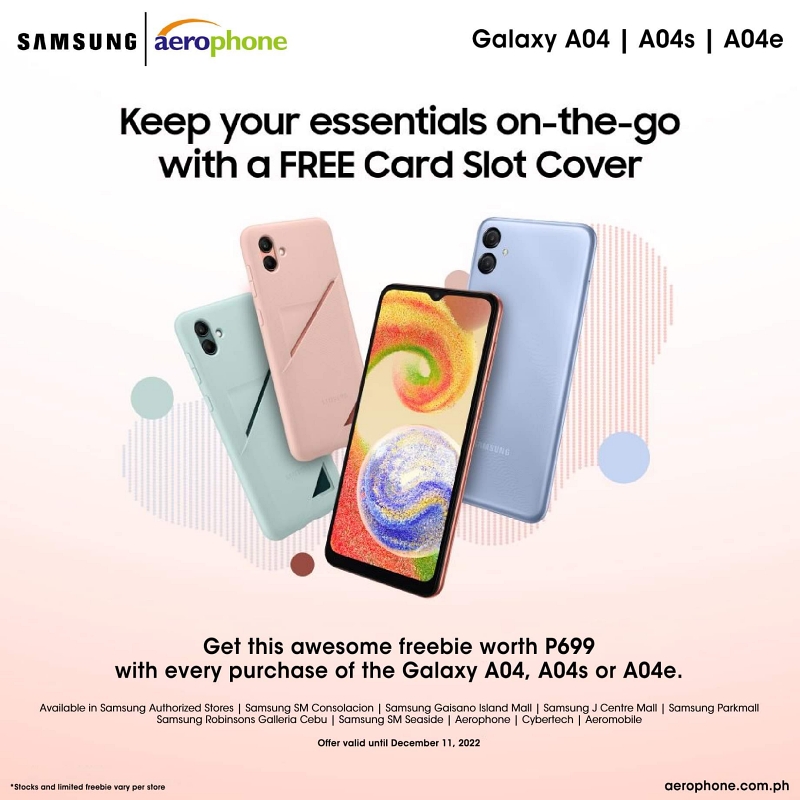 Get your Galaxy A04, GalaxyA04s or Galaxy A04e gift today with a FREE card slot cover worth ₱699. | CebuFinest